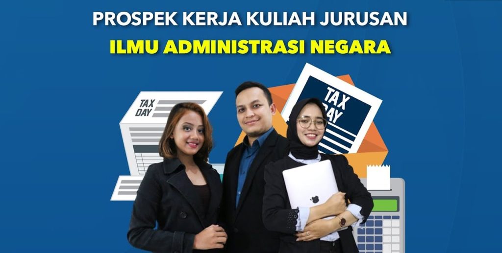 Kesempatan Kerja Jurusan Administrasi Negara